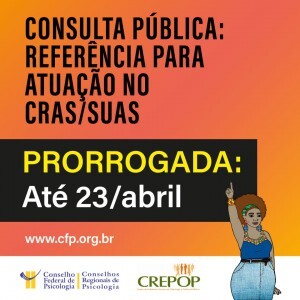 atuacao-da-psicologia-no-crassuas-consulta-publica-para-referencia-tecnica-prorrogada-ate-23-de-abril