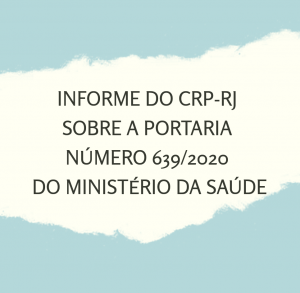 comunicado-do-presidente-do-crp-rj-sobre-a-portaria-6392020-do-ministerio-da-saude