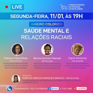 janeiro-colorido-live-saude-mental-e-relacoes-raciais-e-tema-na-proxima-segunda-feira-dia-11-de-janeiro