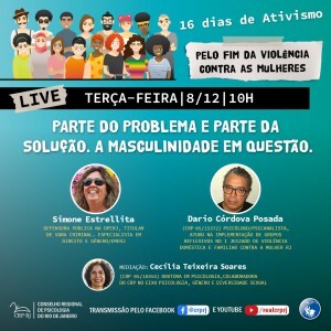 live-parte-do-problema-e-parte-da-solucao-a-masculinidade-em-questao-ocorrera-na-terca-feira-8-de-dezembro-as-10h