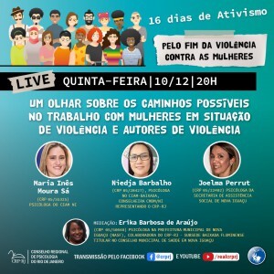 live-um-olhar-sobre-os-caminhos-possiveis-no-trabalho-com-mulheres-em-situacao-de-violencia-e-autores-de-violencia-ocorrera-na-quinta-feira-10-de-dezembro-as-20h