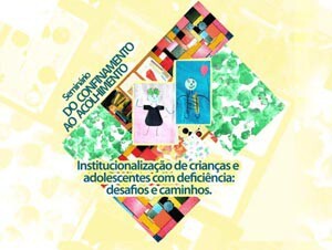 seminario-discute-a-institucionalizacao-de-criancas-e-adolescentes-com-deficiencia